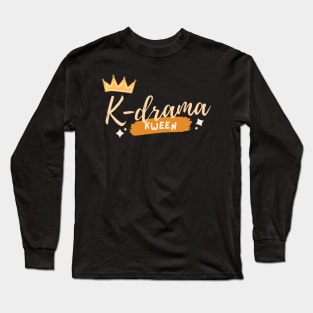 K-drama Queen Long Sleeve T-Shirt